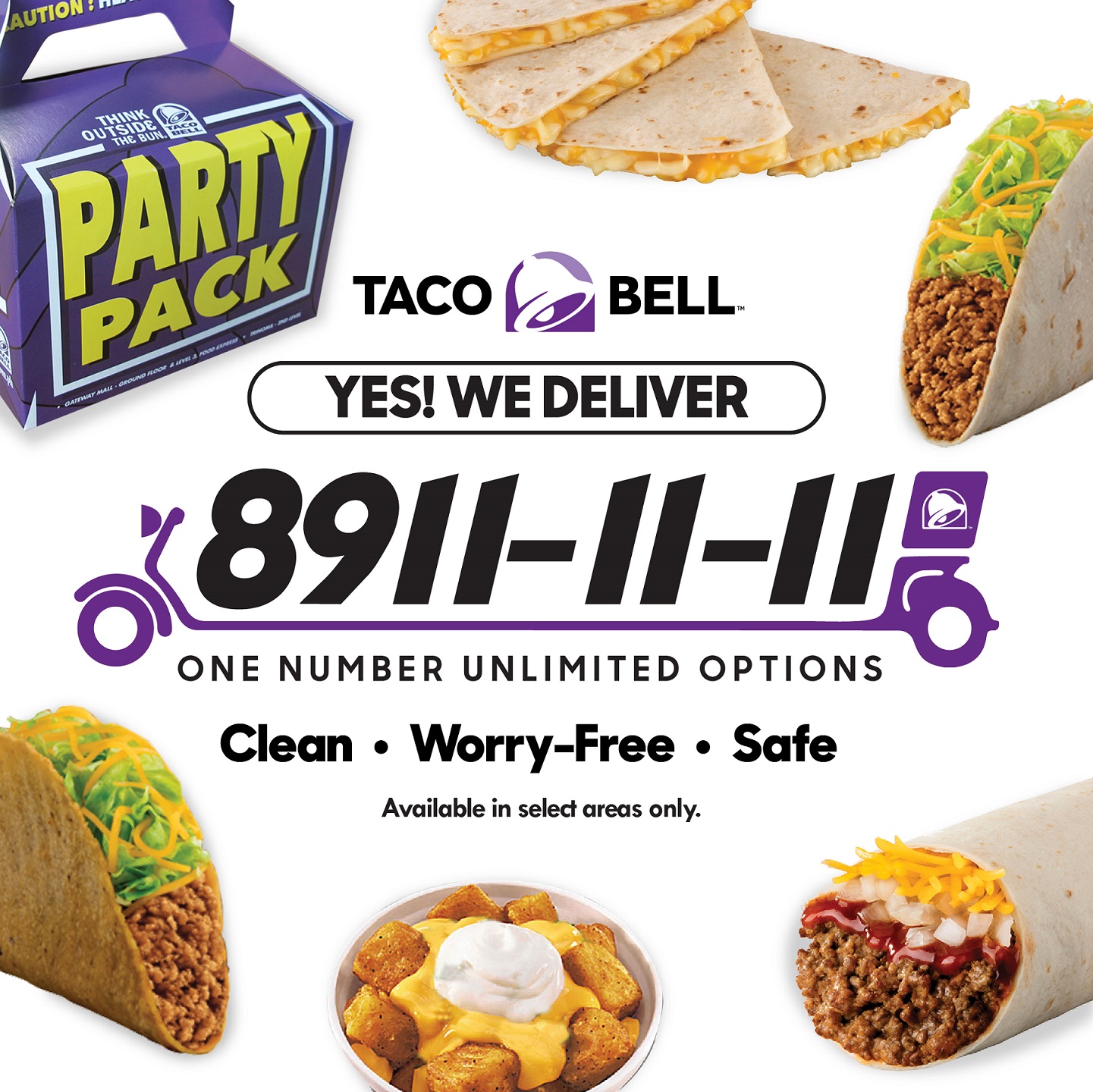 One Number is All you Need! Dial 89111111 for your Pizza Hut, Taco